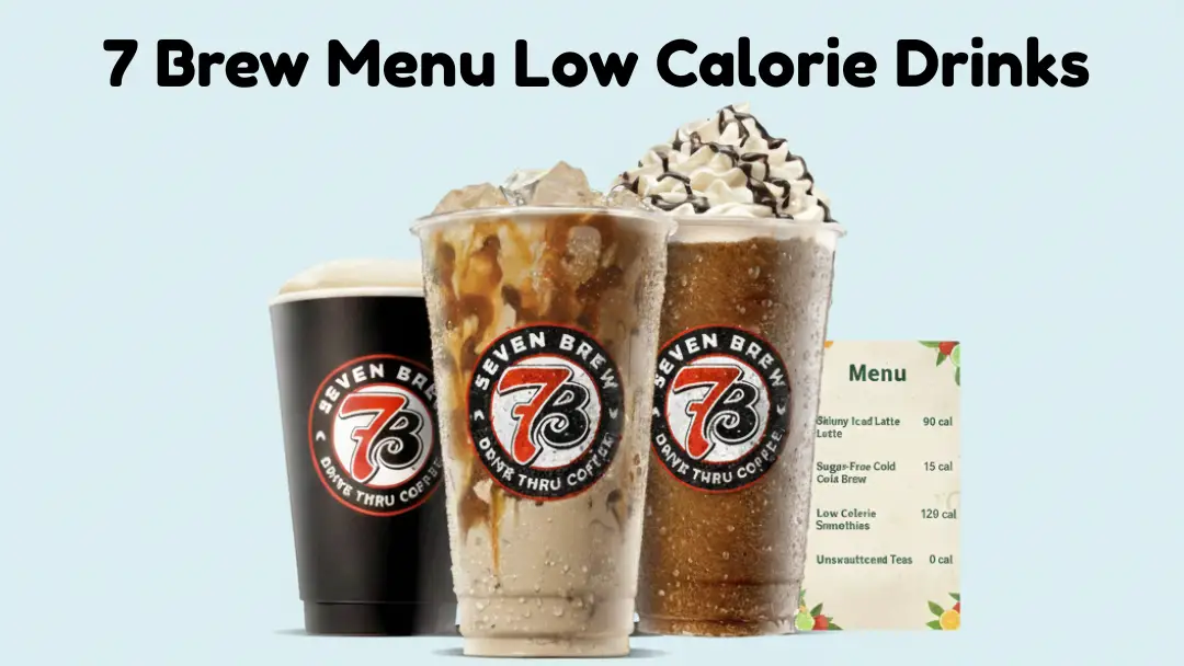 7 brew menu low calorie Drinks